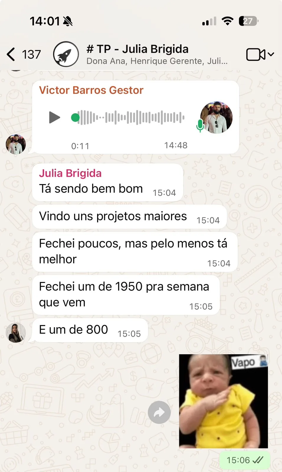 Print de WhatsApp com trabalhos fechados para a próxima semana — Júlia Brígida